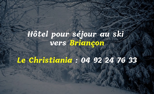 Hôtel pour séjour au ski vers Briançon