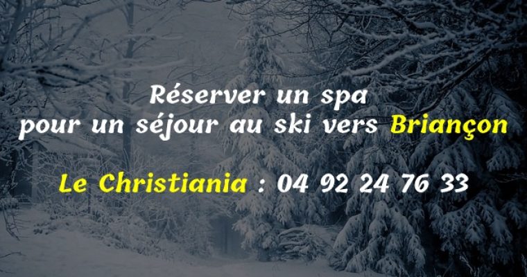 Réserver un spa pour un séjour au ski vers Briançon
